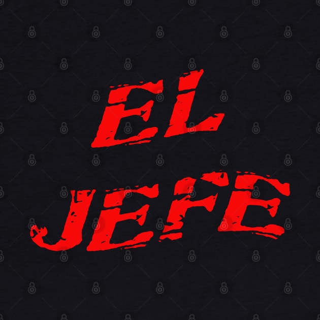 El Jefe by Dead but Adorable by Nonsense and Relish